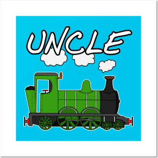 Father's Day Steam Train Uncle Posters and Art